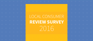 Local Consumer Review Survey 2016