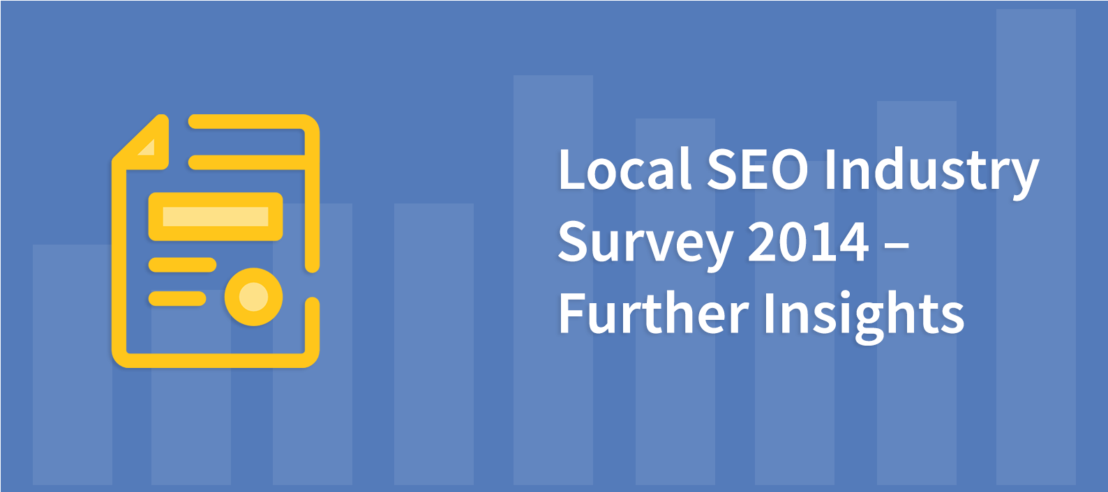 Local SEO industry Survey 2014 – Further Insights