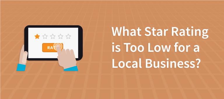 What Star Rating is Too Low for a Local Business?