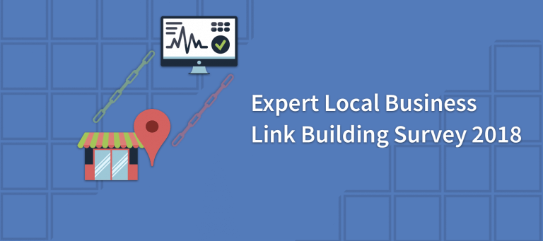 Expert Local Business Link Building Survey 2018