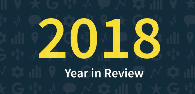 BrightLocal’s 2018 Year in Review… and a Taste of What’s Next
