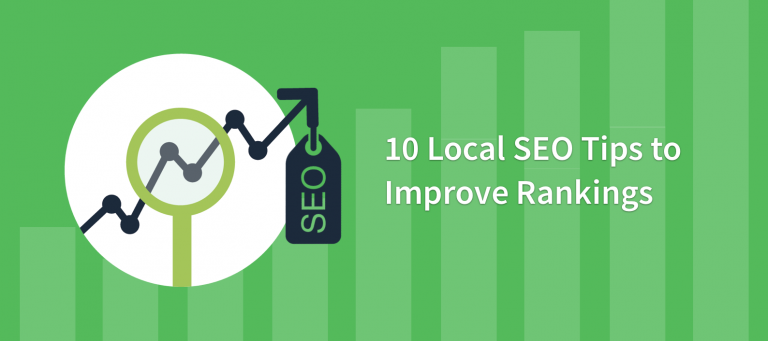 10 SEO Tips to Improve Local Rankings