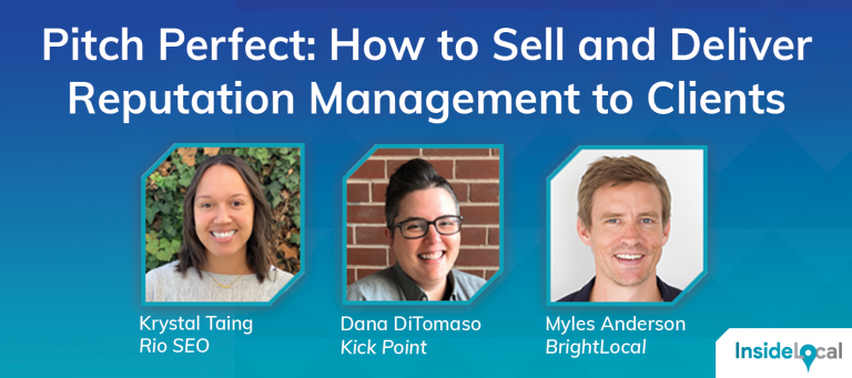 Pitch Perfect: How to Sell and Deliver Reputation Management to Clients