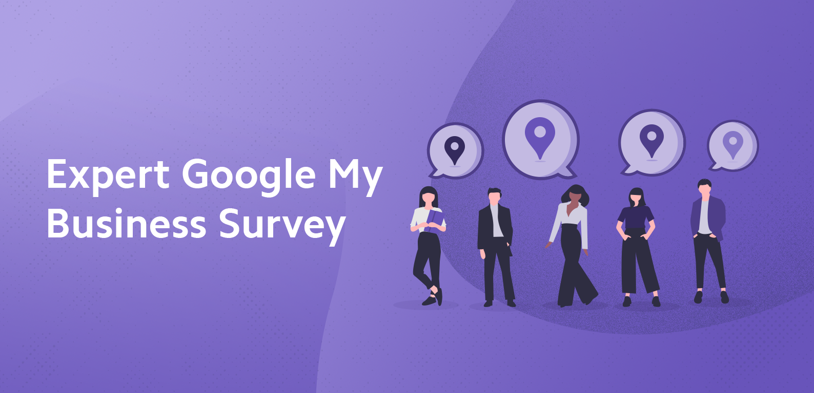 Expert Google My Business Survey