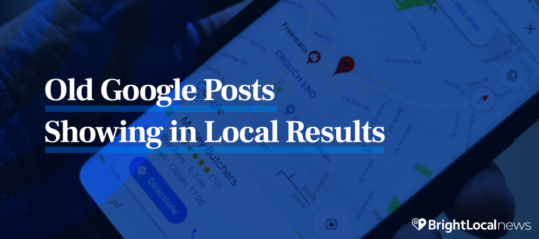 Google Posts No Longer Expire After Seven Days