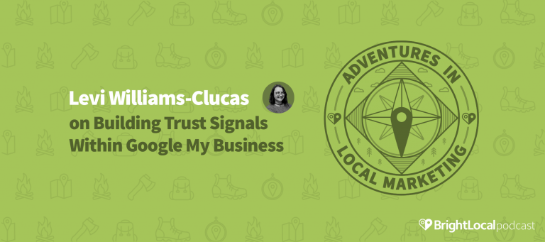 on Building Trust Signals Within Google My Business