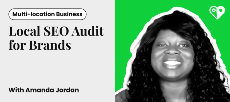 New Academy Course: How to Perform Local SEO Audits for Multi-location Businesses