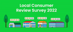 Local Consumer Review Survey 2022