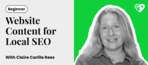New Academy Course: How to Create Website Content For Local SEO