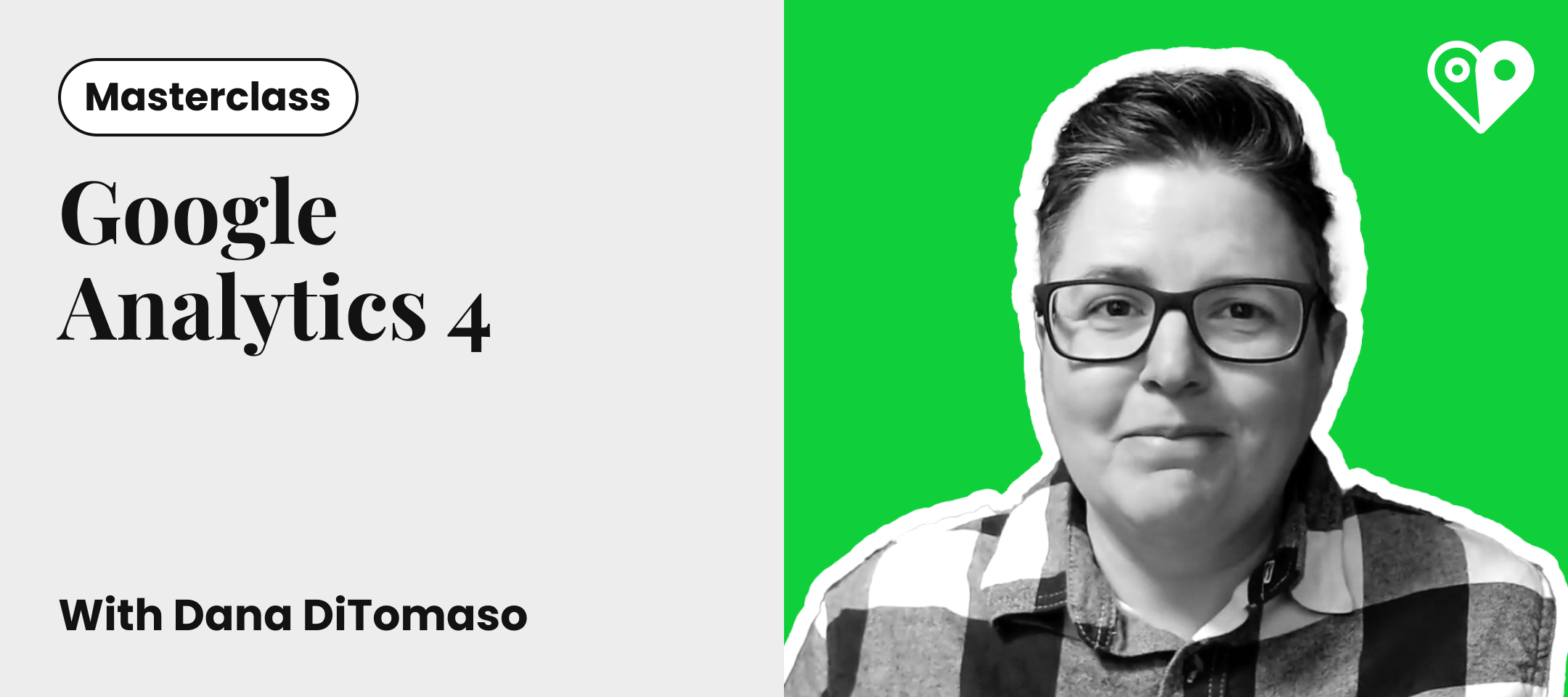 New Academy Course: Google Analytics 4: Essentials for Local SEO