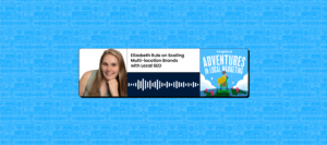 on Scaling Multi-Location Brands with Local SEO
