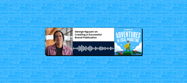 George Nguyen on Creating a Successful Brand Publication