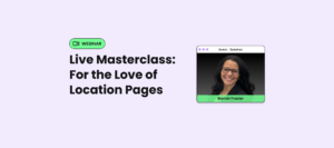 Live Masterclass: For the Love of Location Pages