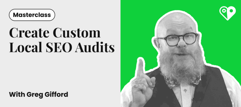 New Academy Course: How to Create Custom Local SEO Audits That Win Clients