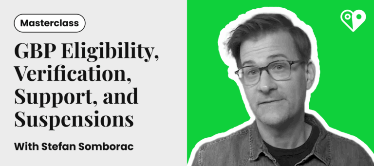 New Academy Course – Google Business Profile: Eligibility, Verification, Support, and Suspensions