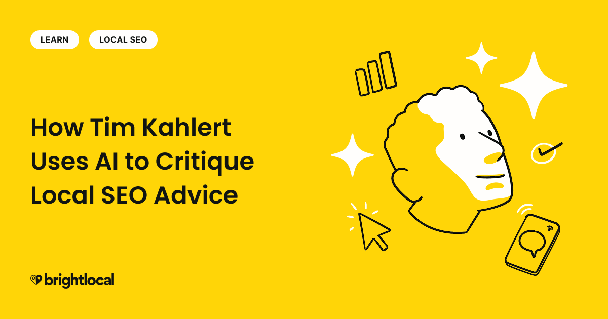 How Tim Kahlert is using AI to do local SEO - BrightLocal